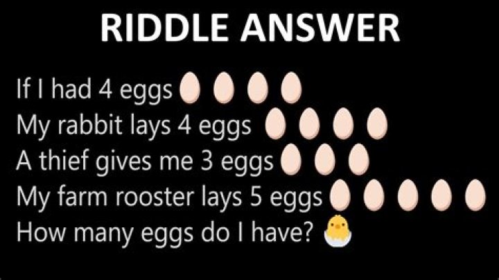 What is the answer to the If I had 4 eggs riddle?